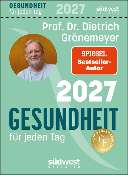 Gesundheit für jeden Tag 2027 - Tagesabreißkalender zum Aufstellen oder Aufhängen
