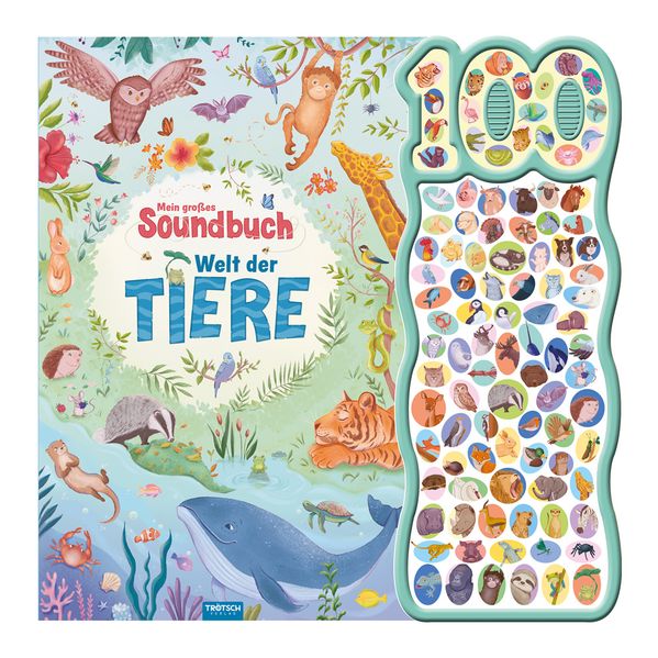 TRÖTSCH - Soundbuch Mein großes Soundbuch Welt der Tiere