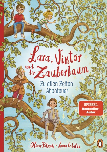 Lara Viktor und der Zauberbaum - Zu allen Zeiten Abenteuer