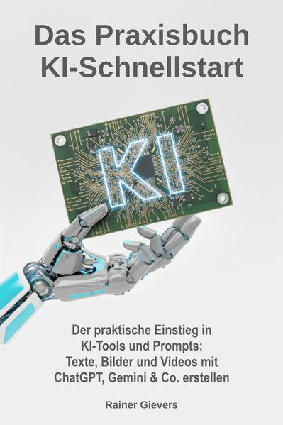 Das Praxisbuch KI-Schnellstart