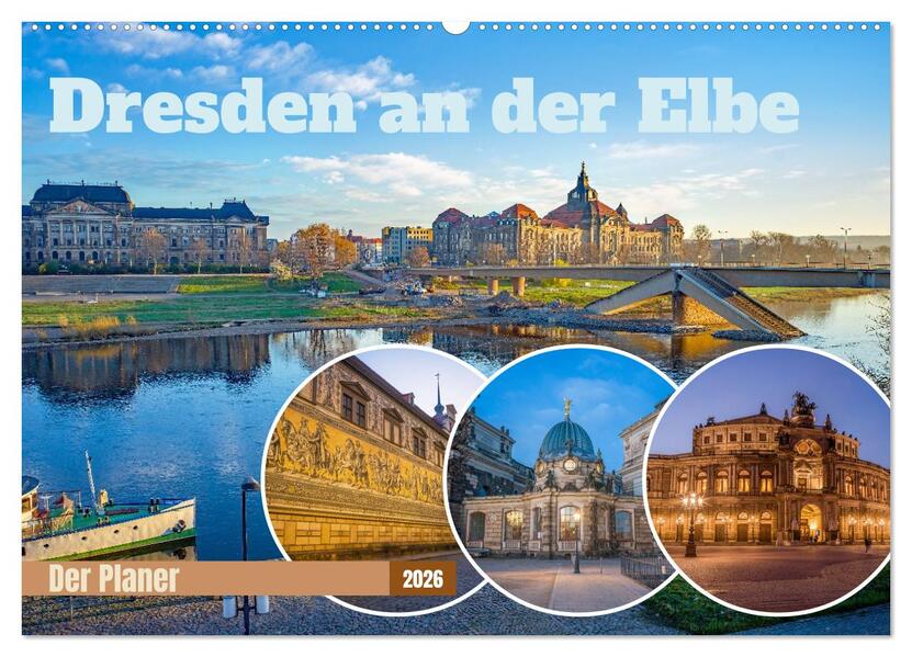 Dresden an der Elbe - Der Planer (Wandkalender 2026 DIN A2 quer) CALVENDO Monatskalender