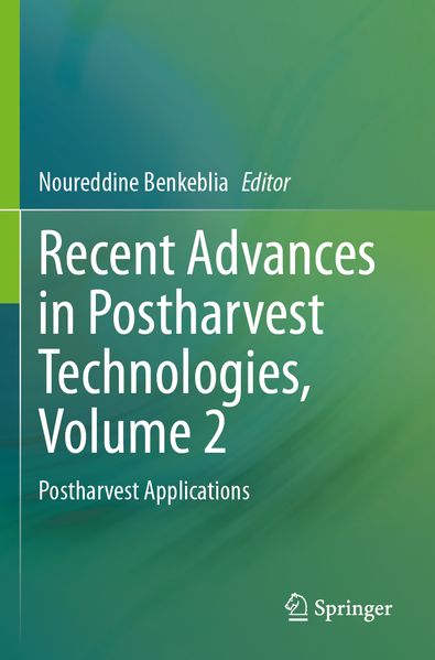 Recent Advances in Postharvest Technologies Volume 2