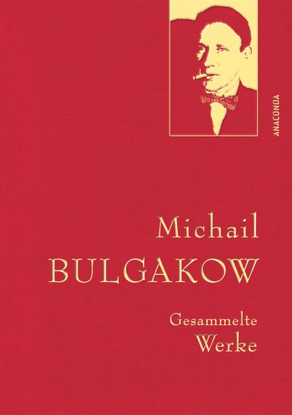 Michail Bulgakow Gesammelte Werke
