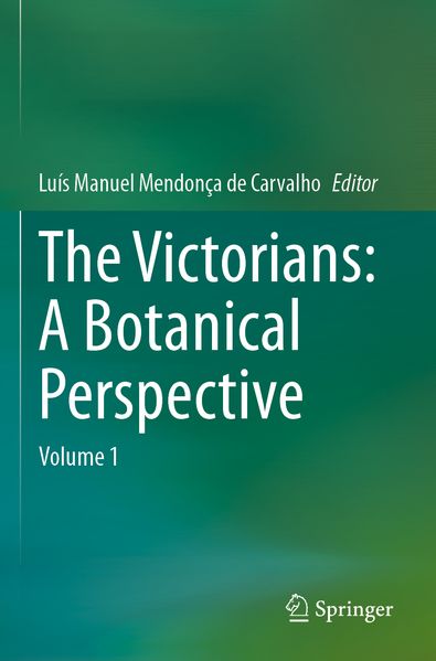 The Victorians: A Botanical Perspective