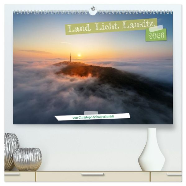 Land. Licht. Lausitz. (hochwertiger Premium Wandkalender 2026 DIN A2 quer) Kunstdruck in Hochglanz
