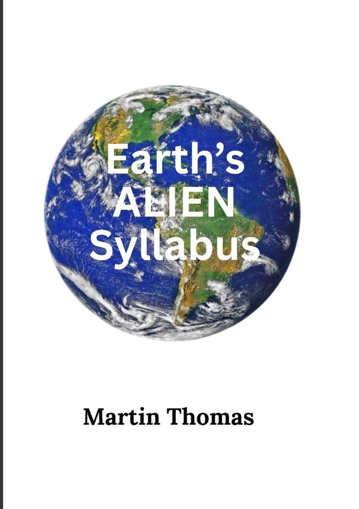 Earth's Alien Syllabus