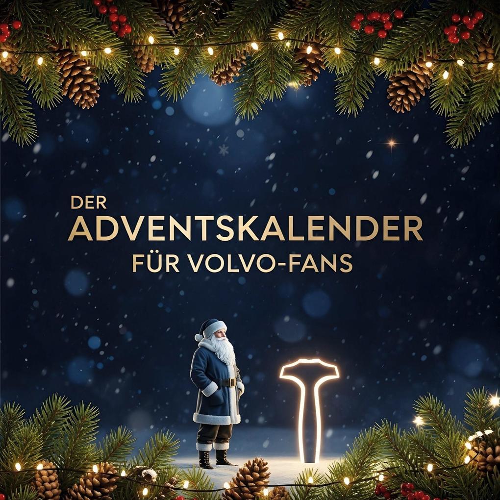 Der Adventskalender für Volvo-Fans