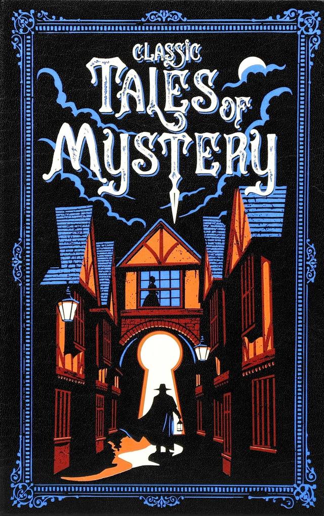 Classic Tales of Mystery (Deluxe Leatherbound Edition)