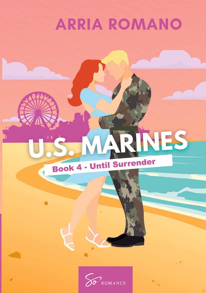 U.S. Marines - Book 4 - Until Surrender