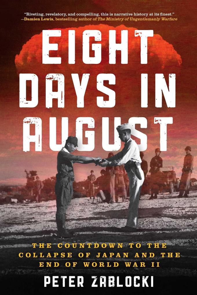 Eight Days in August