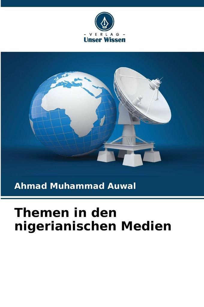 Themen in den nigerianischen Medien