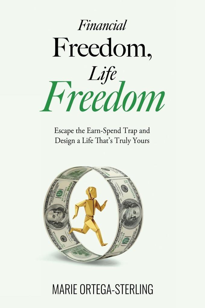 Financial Freedom Life Freedom