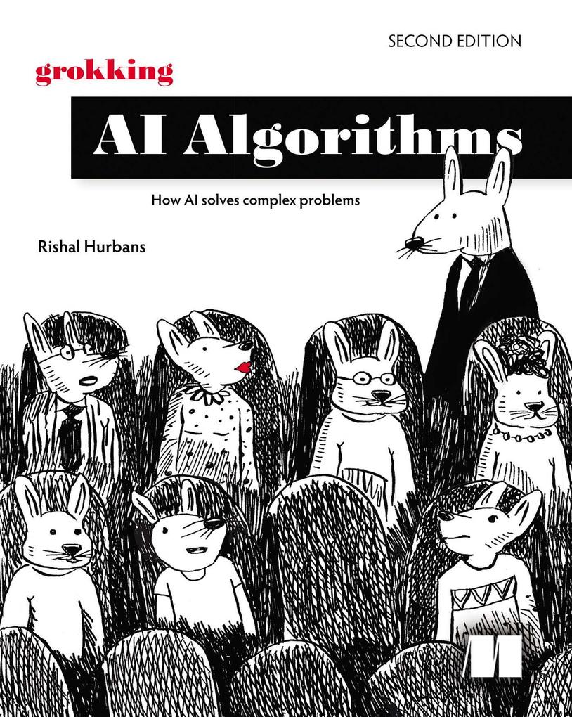 Grokking AI Algorithms Second Edition