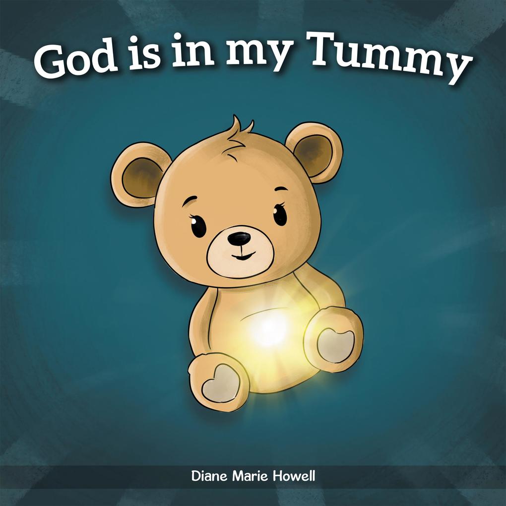 God is in my Tummy