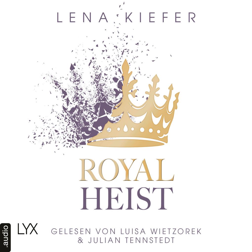 Royal Heist - Royal Heist Teil 1