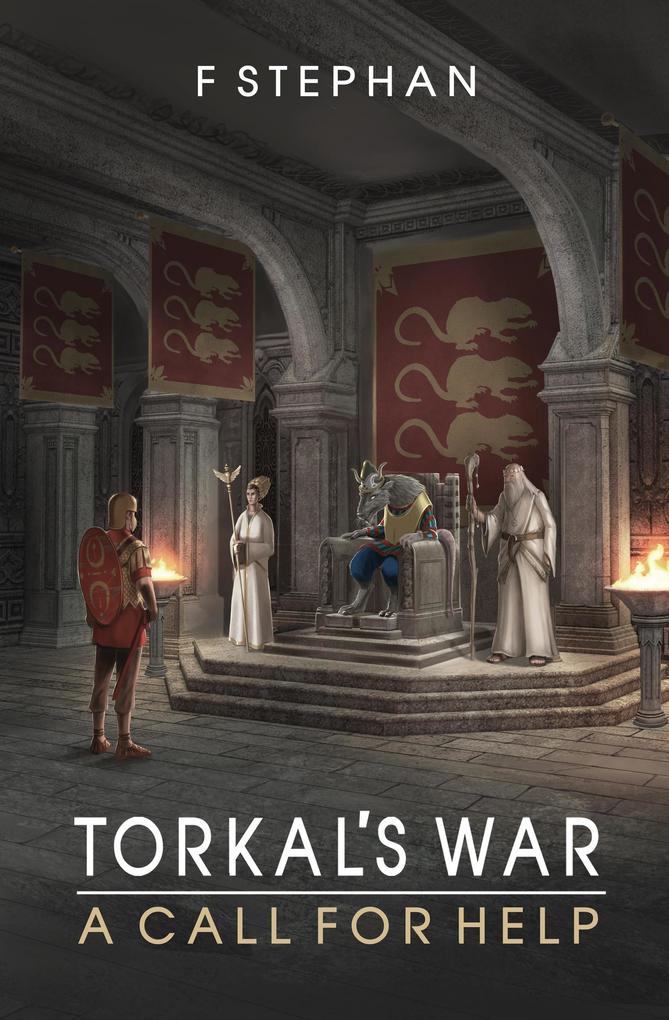 A call for help (Torkal's war #2)