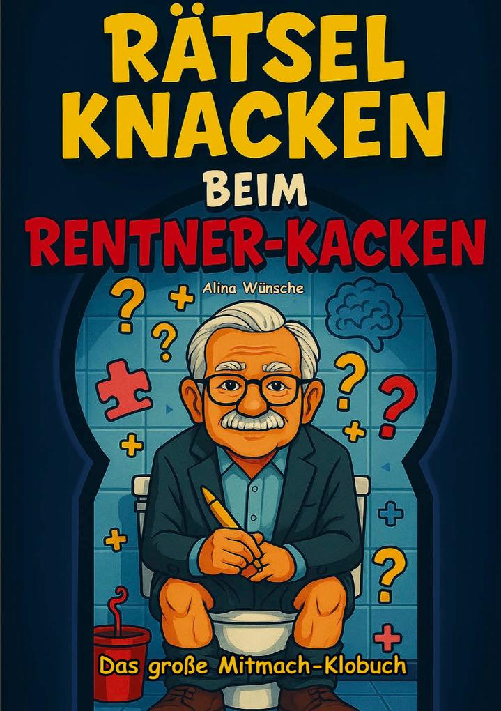 Rätsel knacken beim Rentner-Kacken