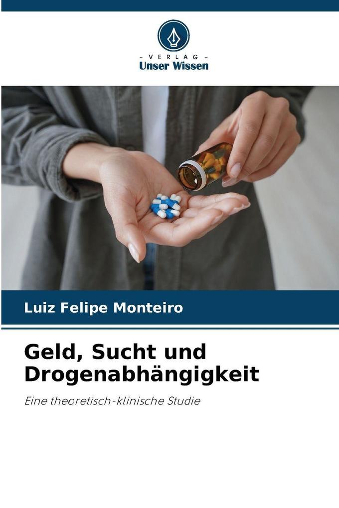 Geld Sucht und Drogenabhängigkeit