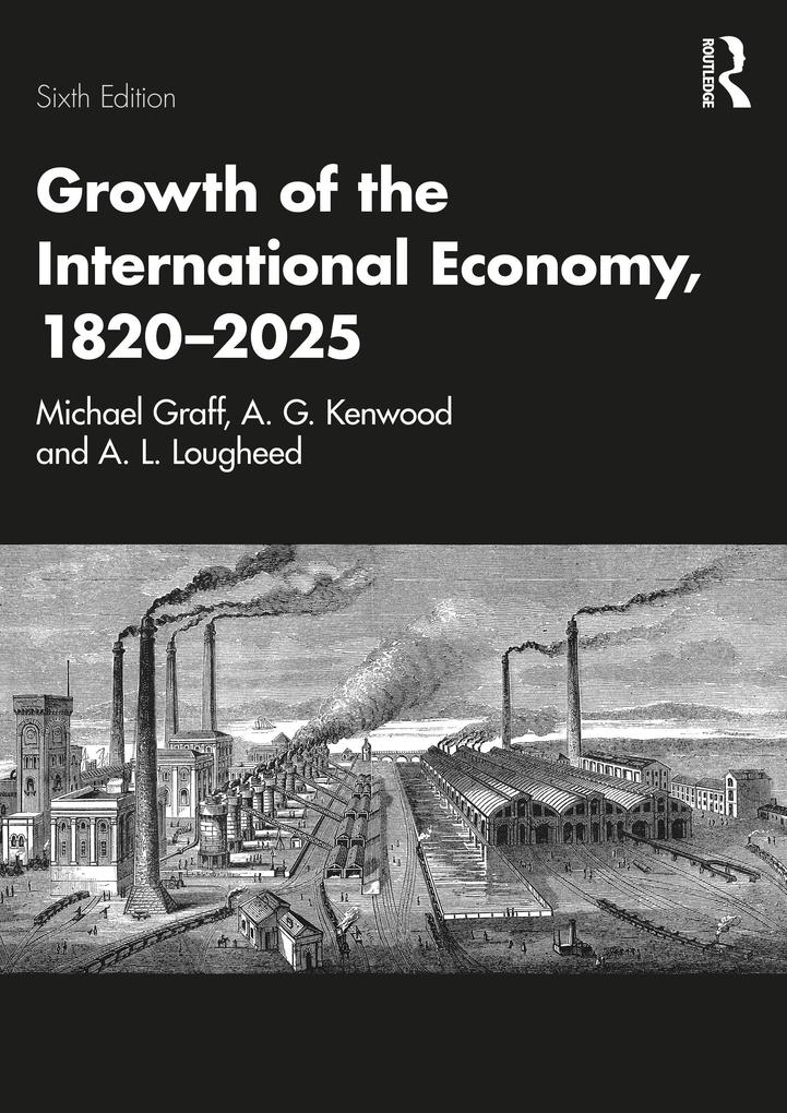 Growth of the International Economy 1820-2025