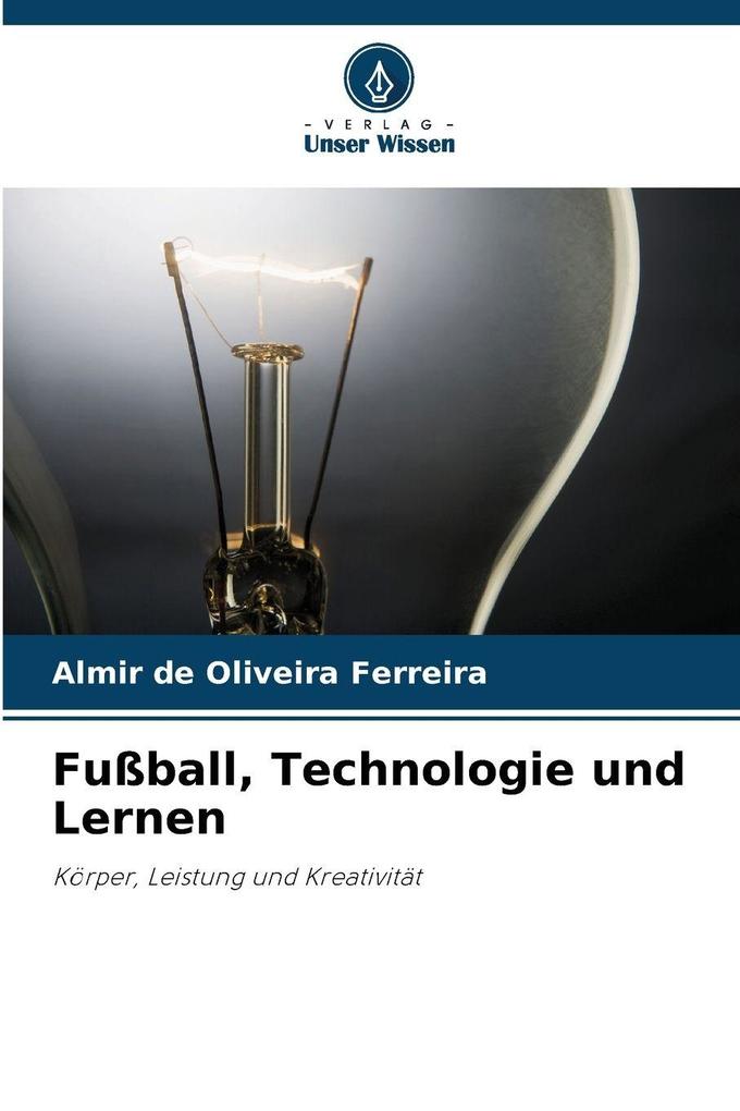 Fußball Technologie und Lernen
