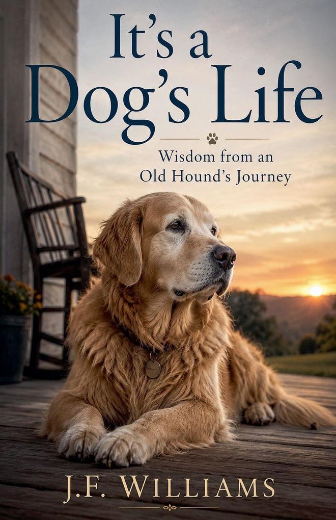It's a Dog's Life