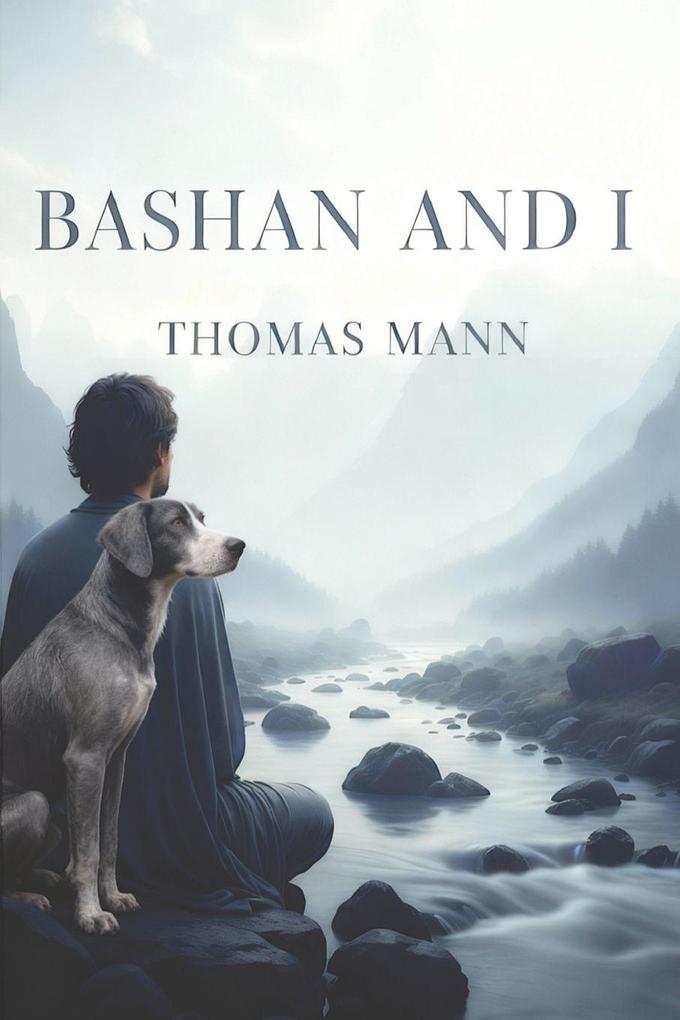 Bashan and I