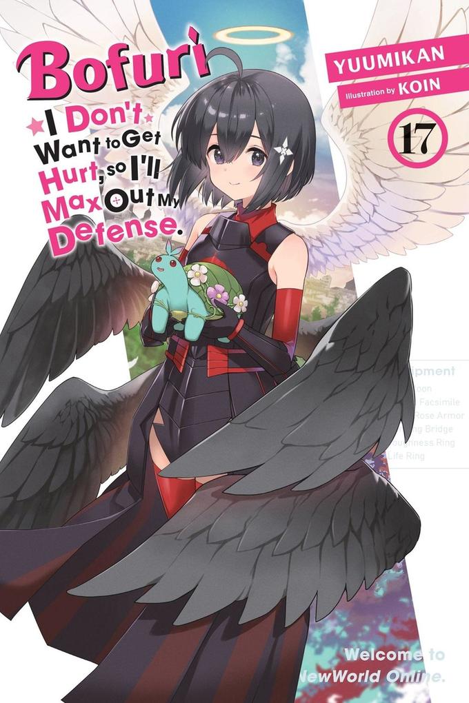 Yen Press Bofuri, I Don't Want To Get Hurt So I'll Max Out My Defense. Vol. 17 (Light Novel)