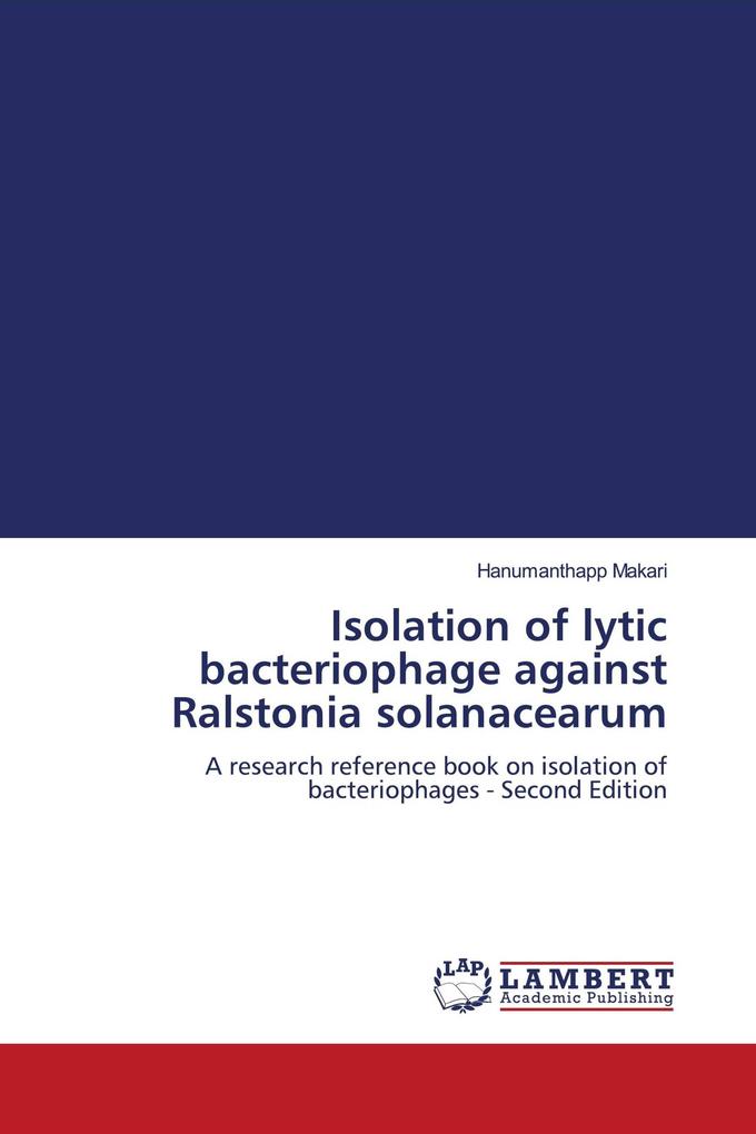Isolation of lytic bacteriophage against Ralstonia solanacearum
