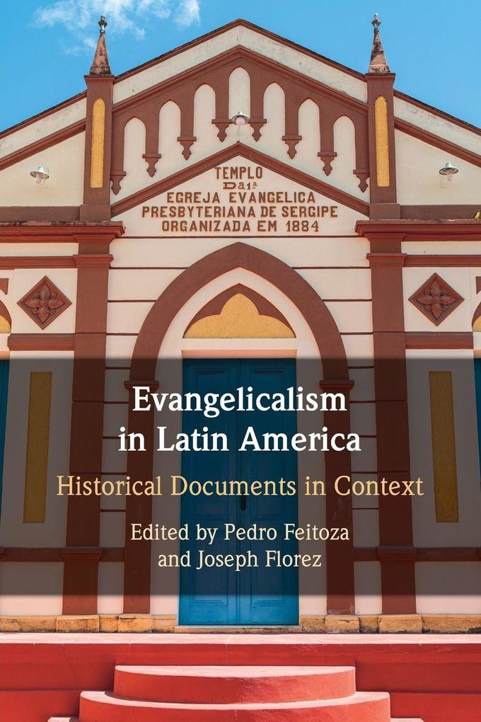 Evangelicalism in Latin America