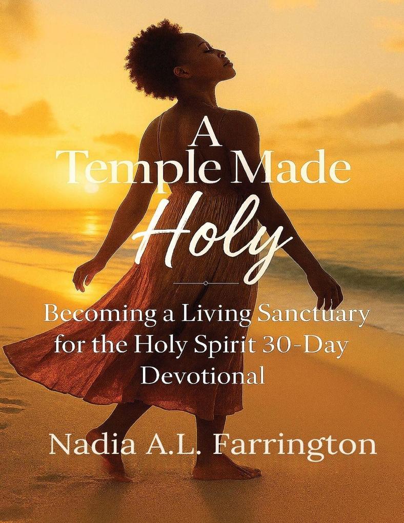A Temple Made Holy
