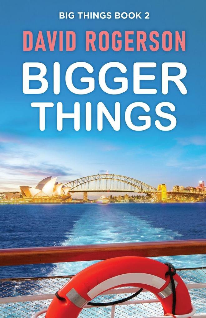 Bigger Things