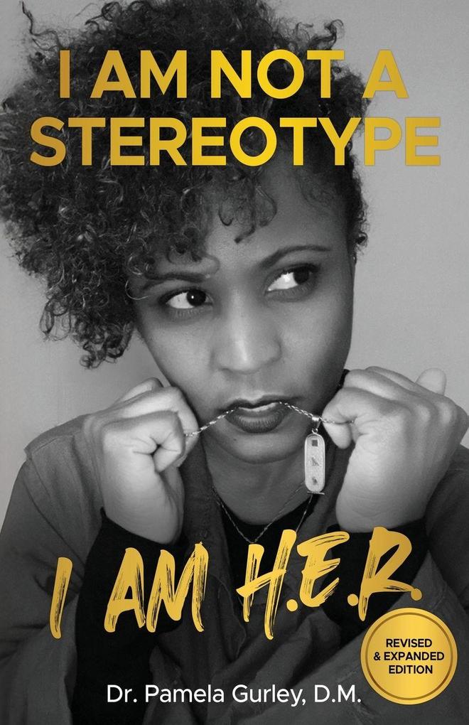 I AM NOT A STEREOTYPE
