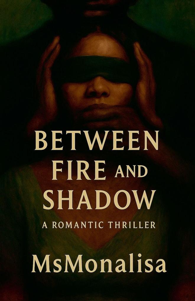 Between Fire and Shadow