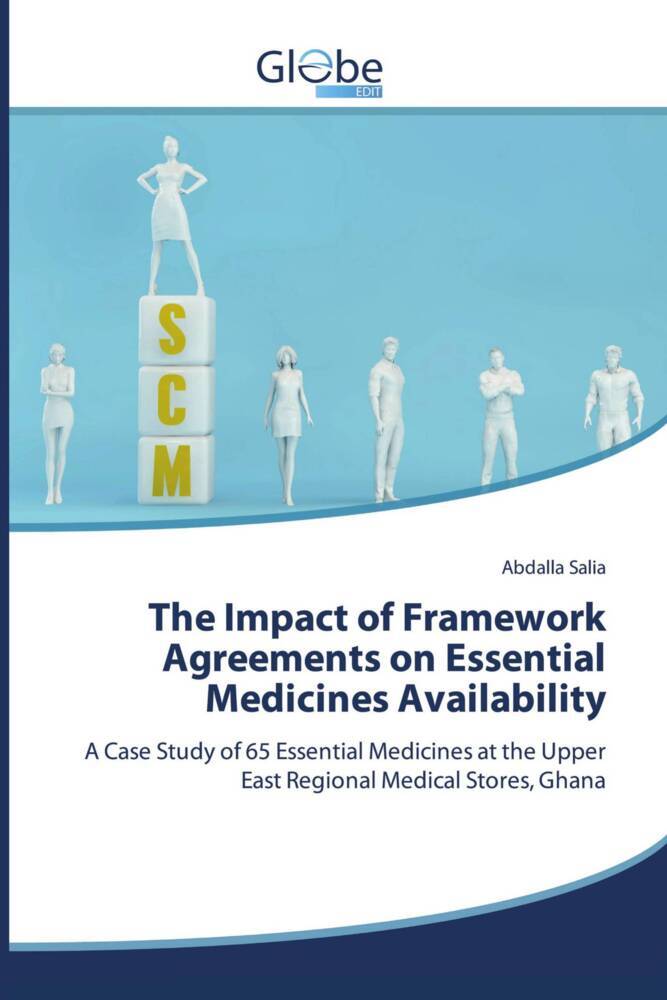 The Impact of Framework Agreements on Essential Medicines Availability