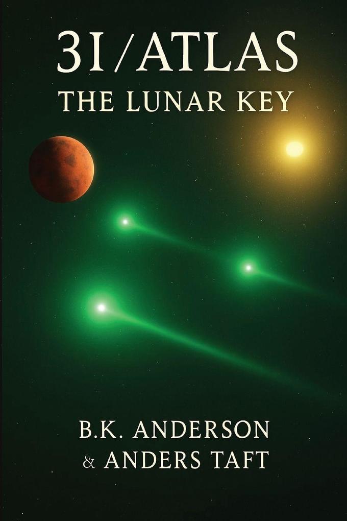 3I-Atlas The Lunar Key