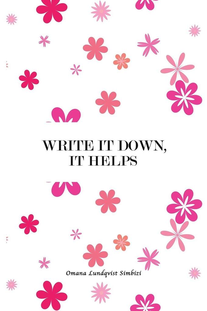Write It Down It Helps