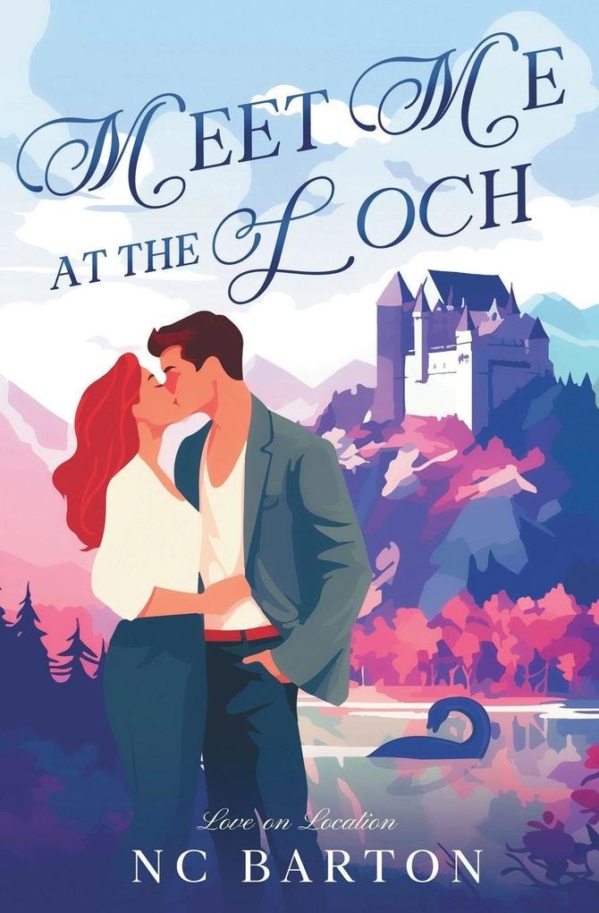 Meet Me at the Loch