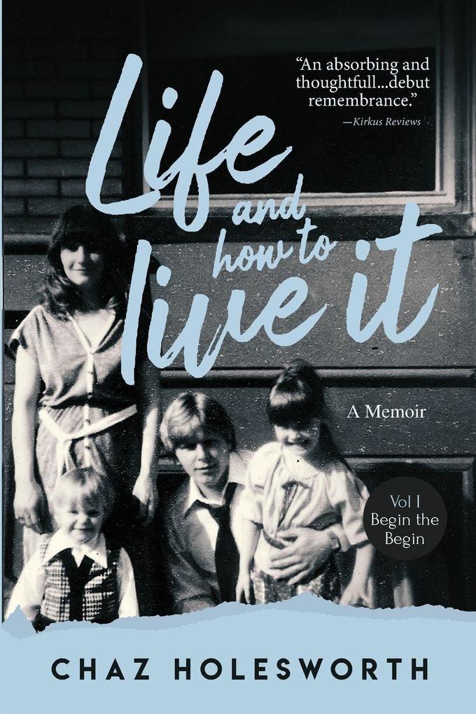 Life and How to Live It