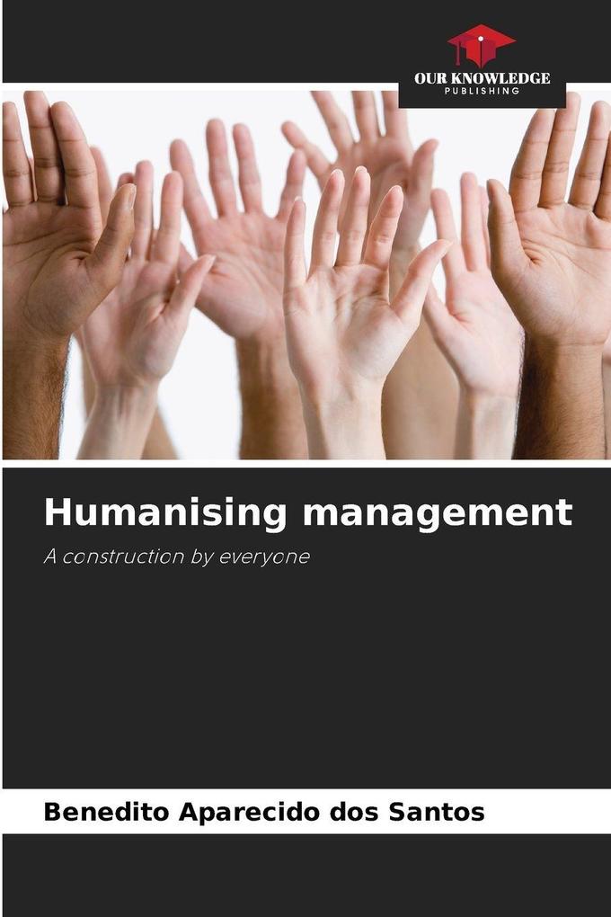 Humanising management