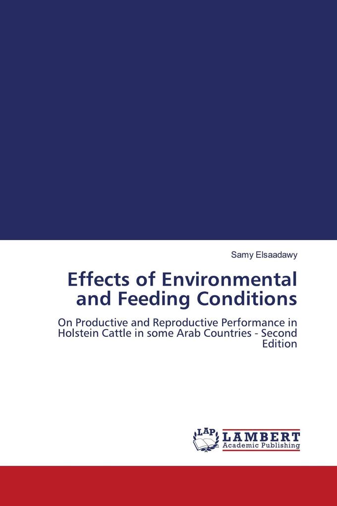 Effects of Environmental and Feeding Conditions