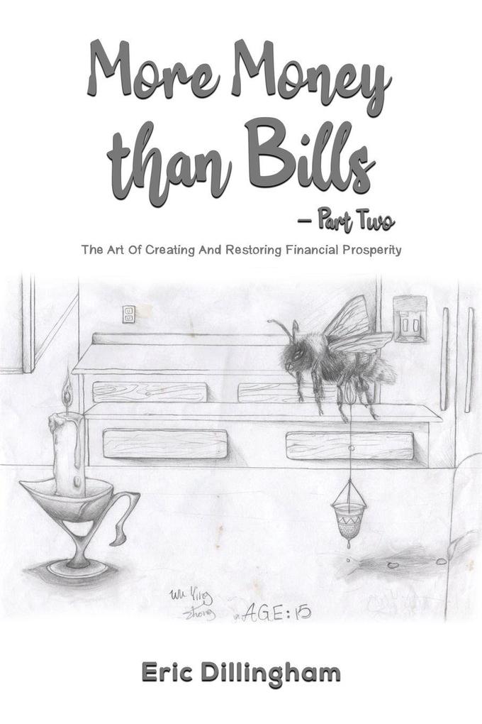 More Money than Bills - Part Two