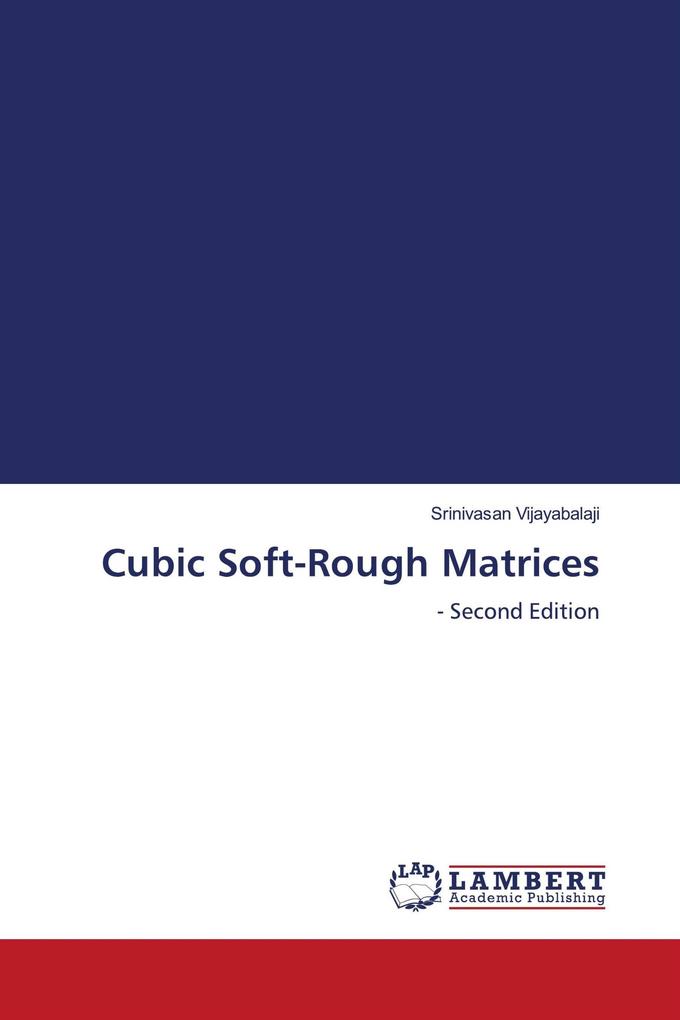 Cubic Soft-Rough Matrices