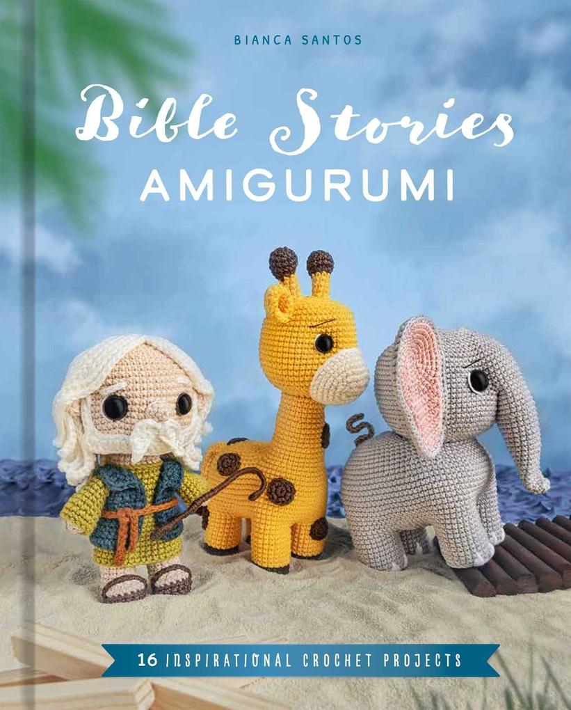 Bible Stories Amigurumi