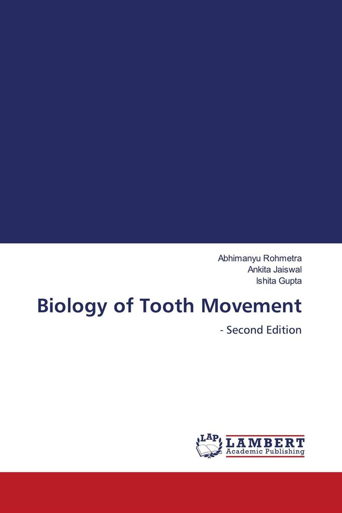 Biology of Tooth Movement