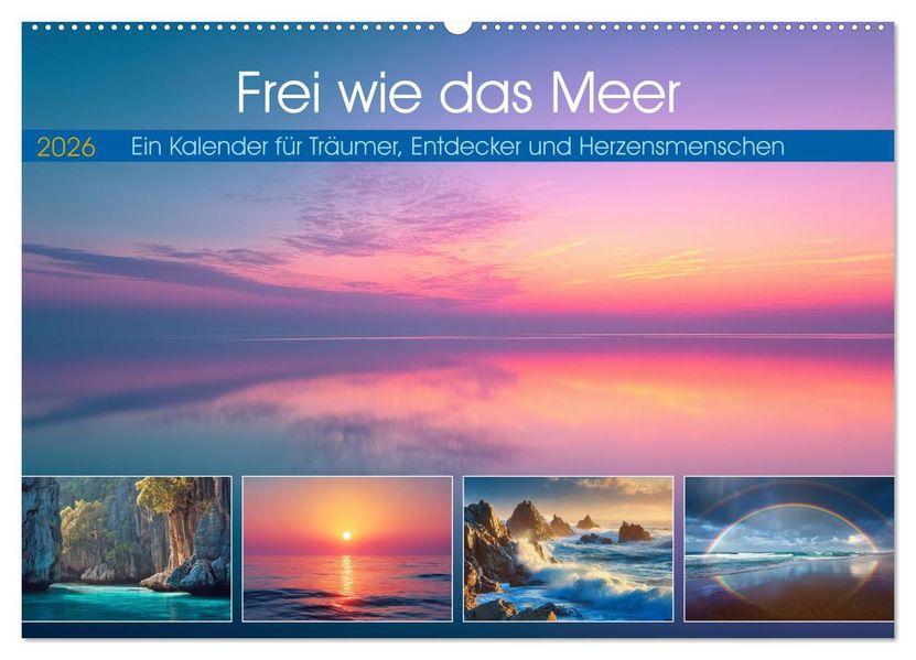 Frei wie das Meer (Wandkalender 2026 DIN A2 quer) CALVENDO Monatskalender
