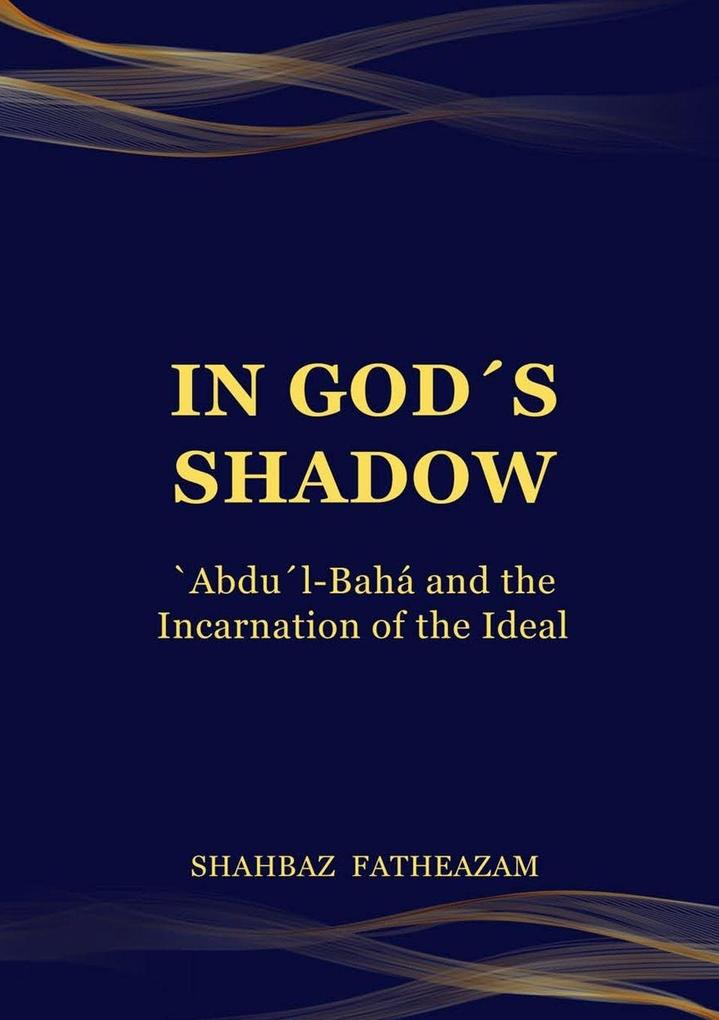 In God's Shadow