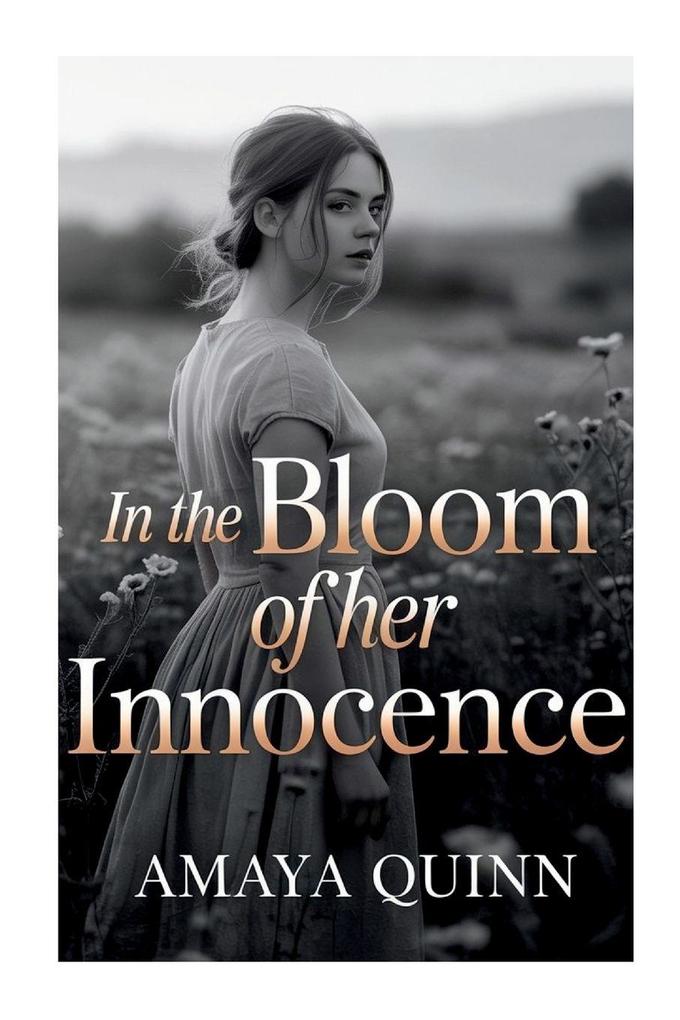 In The Bloom of Her Innocence