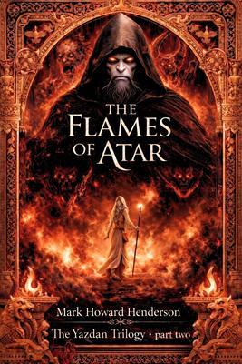 The Flames of Atar