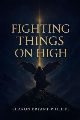 FIGHTING THINGS ON HIGH