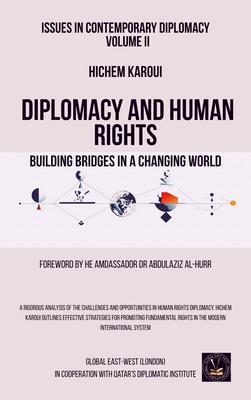 Issues in Contemporary Diplomacy (II)
